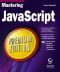 Mastering JavaScript Premium Edition [With CD]